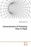 Characteristics of Pulsating Flow in Pipes