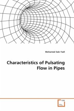 Characteristics of Pulsating Flow in Pipes - Fadl, Mohamed Sakr