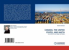 CANADA, THE UNITED STATES, AND NAFTA - Andresen, Martin