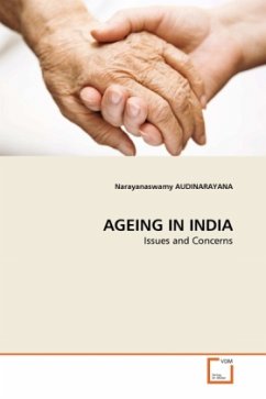 AGEING IN INDIA - AUDINARAYANA, Narayanaswamy