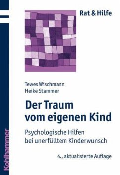 Der Traum vom eigenen Kind - Wischmann, Tewes; Stammer, Heike