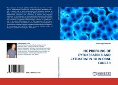 IHC PROFILING OF CYTOKERATIN 8 AND CYTOKERATIN 18 IN ORAL CANCER - Patil, Shankargouda