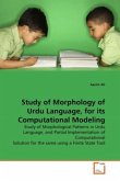 Study of Morphology of Urdu Language, for its Computational Modeling