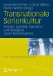 Transnationale Serienkultur - Bild 1