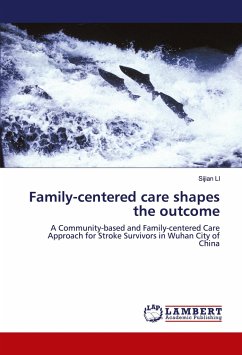Family-centered care shapes the outcome - LI, Sijian