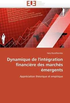Dynamique de l'Intégration Financière Des Marchés Émergents