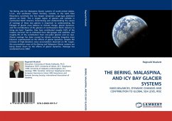 THE BERING, MALASPINA, AND ICY BAY GLACIER SYSTEMS - Muskett, Reginald