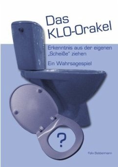 Das KLO-Orakel - Bobbermann, Felix