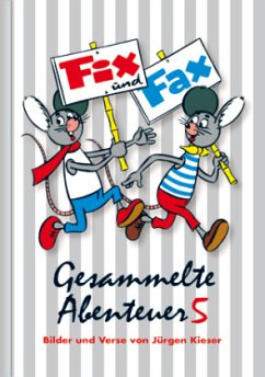 Fix und Fax, Gesammelte Abenteuer - Kieser, Jürgen