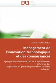 Management de l''innovation technologique et des connaissances