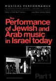 The Performance of Jewish and Arab Music in Israel Today