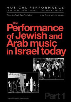 The Performance of Jewish and Arab Music in Israel Today