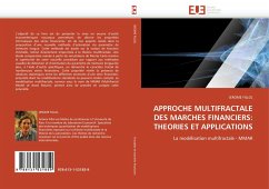 APPROCHE MULTIFRACTALE DES MARCHES FINANCIERS: THEORIES ET APPLICATIONS - FILLOL, JEROME