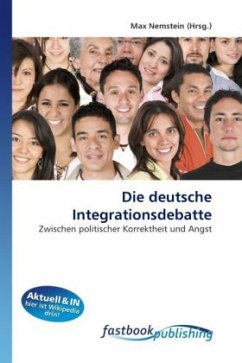 Die deutsche Integrationsdebatte - Nemstein, Max