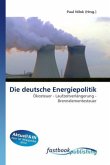 Die deutsche Energiepolitik