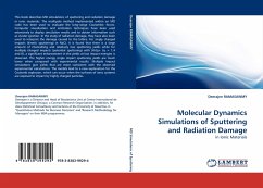 Molecular Dynamics Simulations of Sputtering and Radiation Damage - RAMASAWMY, Deerajen