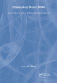 Dimension Stone 2004 - New Perspectives for a Traditional Building Material Dimension Stone 2004 - New Perspectives for a Traditional Building Material