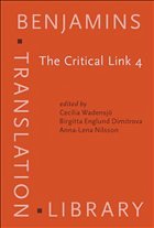 The Critical Link 4 - Wadensjö, Cecilia / Englund Dimitrova, Birgitta / Nilsson, Anna-Lena (eds.)