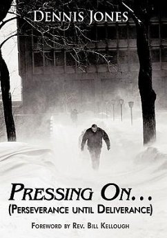 Pressing On... - Jones, Dennis