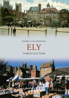 Ely Through Time - Blakeman, Pamela