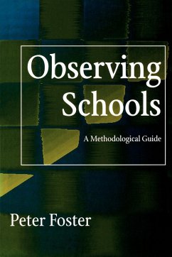 Observing Schools - Foster, Peter