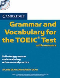 Cambridge Grammar and Vocabulary for the TOEIC Test - Gear, Robert; Gear, Jolene
