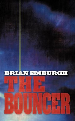 The Bouncer - Emburgh, Brian