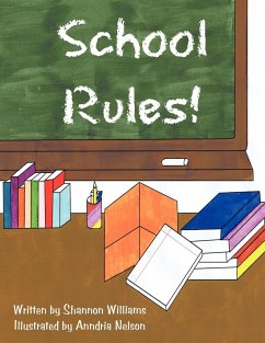 School Rules! - Williams, Shannon