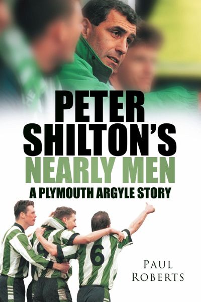 Peter Shilton's Nearly Men Peter Shilton's Nearly Men