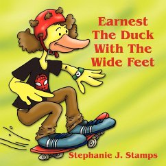 Earnest the Duck with the Wide Feet - Stamps, Stephanie J.