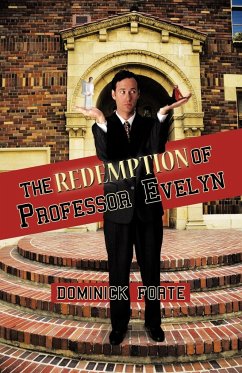 The Redemption of Professor Evelyn - Forte, Dominick