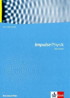 Impulse - Physik. Oberstufe RP m. Schülersoftware G8