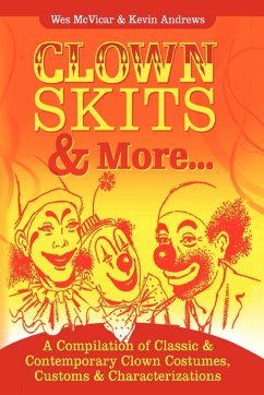 Clown Skits & More... - Andrews, Kevin; McVicar, Wes