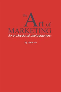 The Art of Marketing for Professional Photographers