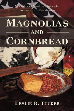 Magnolias and Cornbread - Tucker, Leslie R.