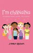 I'm Changing - Bild 1
