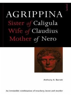 Agrippina - Barrett, Anthony A