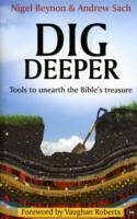 Dig Deeper - Beynon, Nigel (Author); Sach, Andrew (Author)