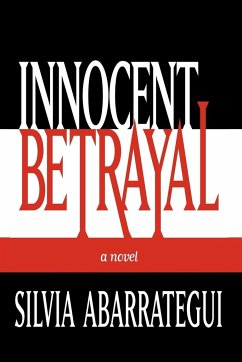 Innocent Betrayal - Abarrategui, Silvia
