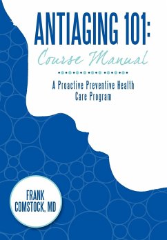 Antiaging 101 - Comstock MD, Frank