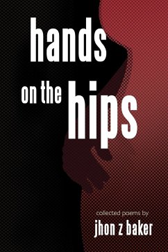 Hands on the Hips - Baker, Jhon Z.