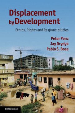 Displacement by Development - Penz, Peter; Drydyk, Jay; Bose, Pablo S.