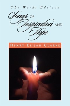 Songs of Inspiration and Hope - Henry Elijah Clarke