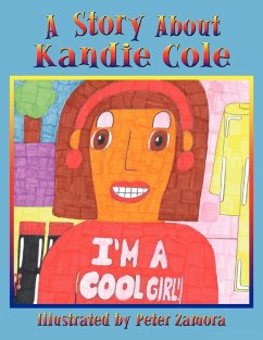 A Story About Kandie Cole - Zamora, Peter
