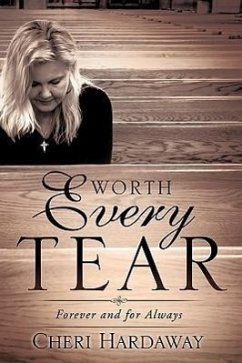 Worth Every Tear - Hardaway, Cheri