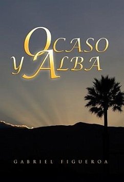 Ocaso y Alba - Figueroa, Gabriel