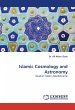 Islamic Cosmology and Astronomy - Bild 1