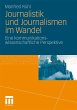 Journalistik und Journalismen im Wandel - Bild 1