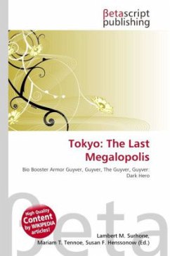 Tokyo: The Last Megalopolis