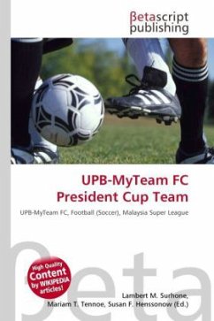 UPB-MyTeam FC President Cup Team
